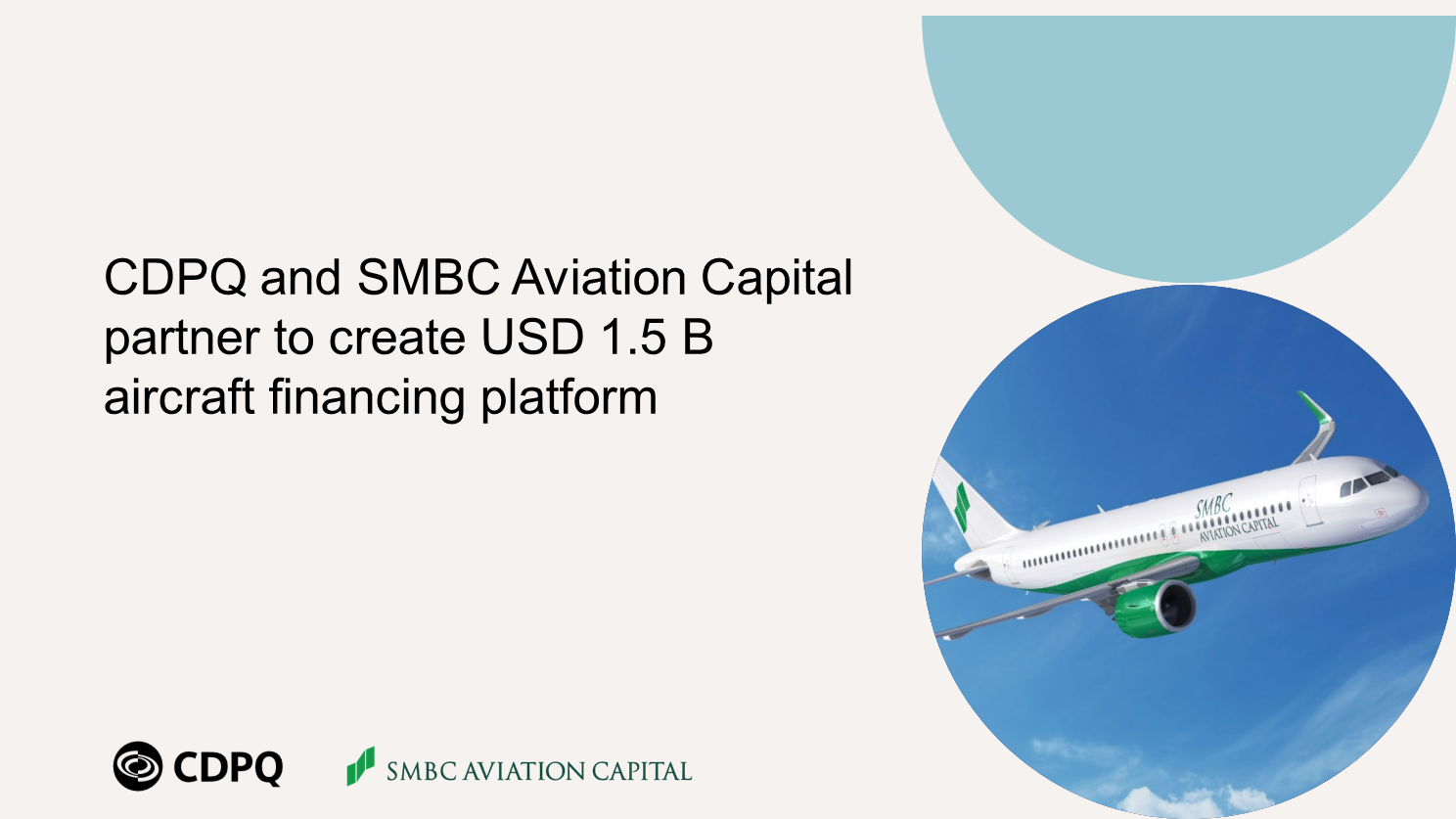 SMBC Aviation Capital CDPQ and SMBC Aviation Capital partner to